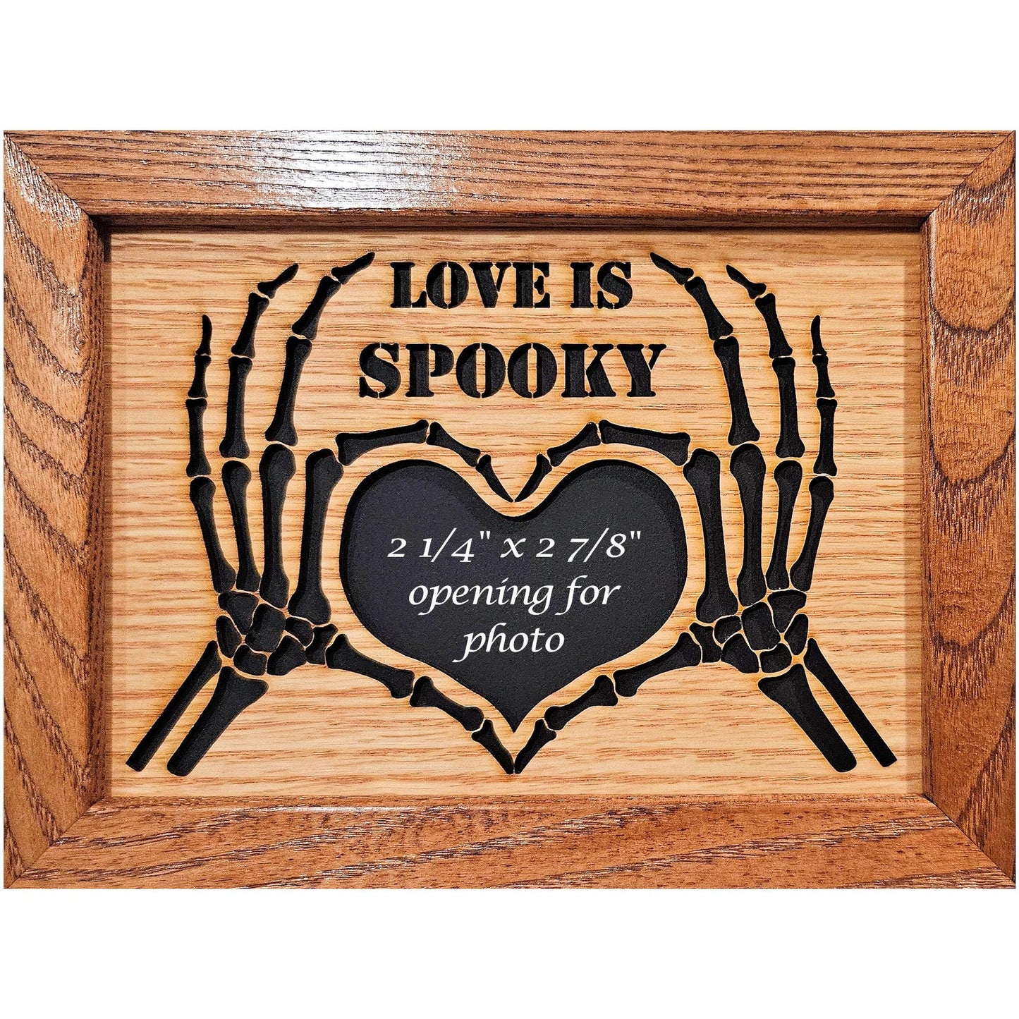 5x7 Love Is Spooky Skeleton Heart Hands Picture Frame with 2 1/4" x 2 7/8" opening for Photo - First Halloween - Halloween Decor