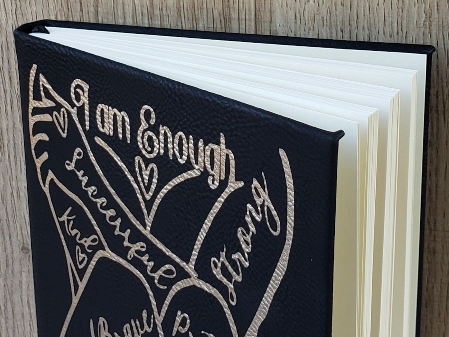 I Am Enough Leatherette Journal - Motivational - lined paper - Successful Strong Kind Brave Pretty Good Talented Important Beautiful