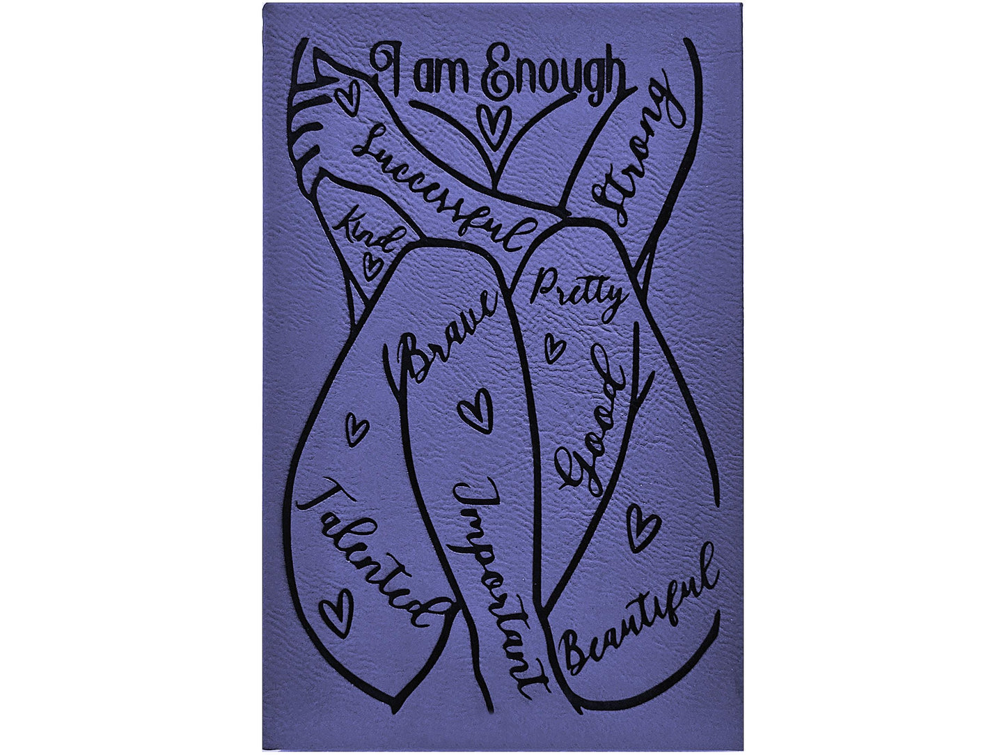 I Am Enough Leatherette Journal - Motivational - lined paper - Successful Strong Kind Brave Pretty Good Talented Important Beautiful